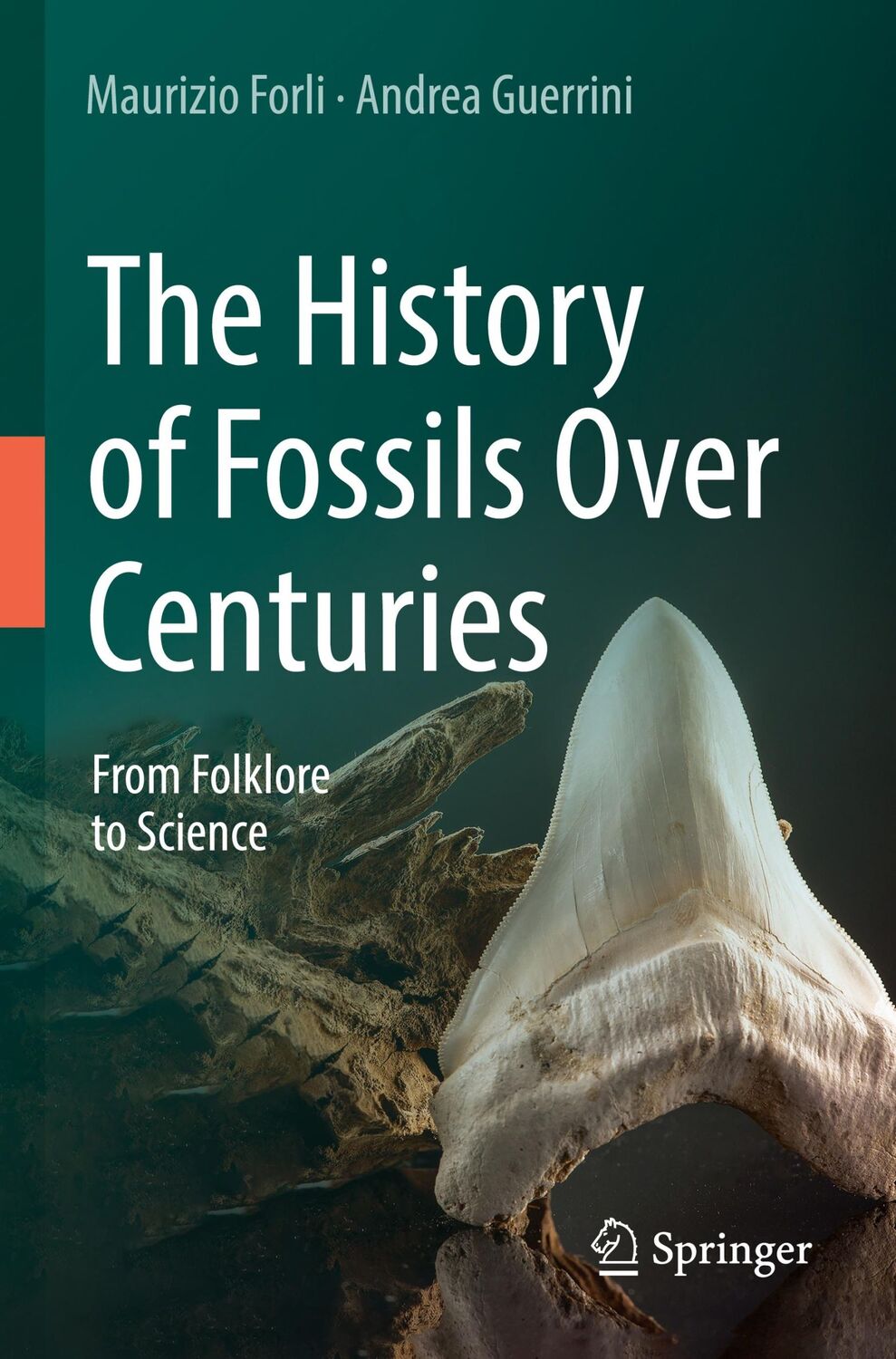 Cover: 9783031046896 | The History of Fossils Over Centuries | From Folklore to Science | xv