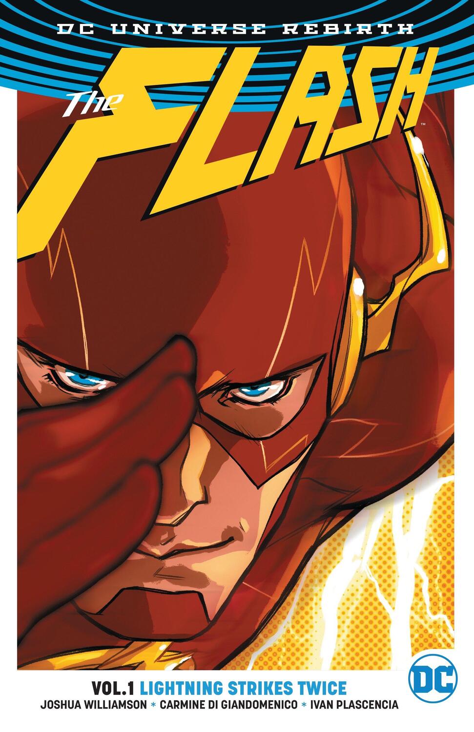 Cover: 9781401267841 | The Flash, Volume 1: Lightning Strikes Twice (Rebirth) | Williamson