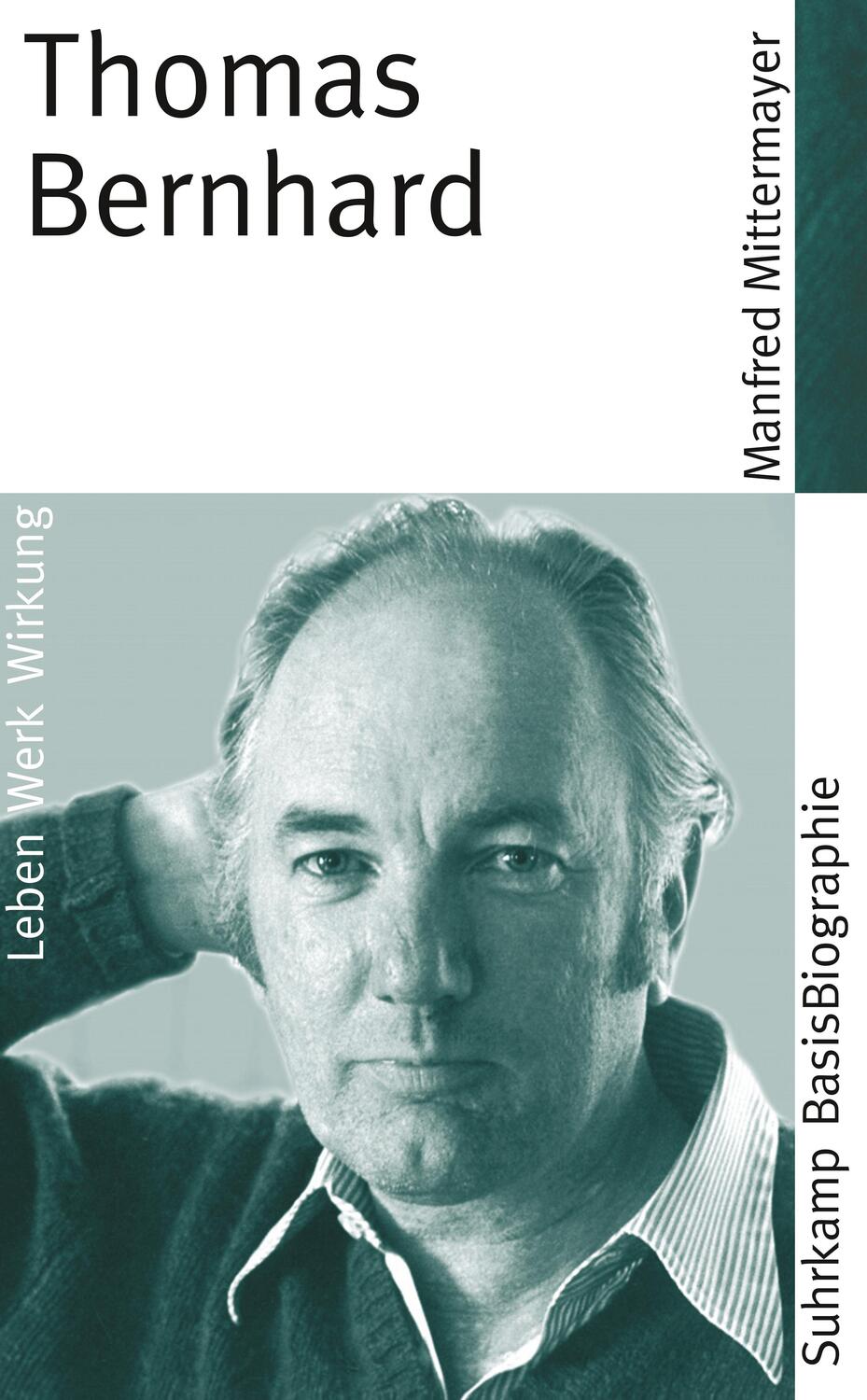 Cover: 9783518182116 | Thomas Bernhard | Manfred Mittermayer | Taschenbuch | Deutsch | 2011