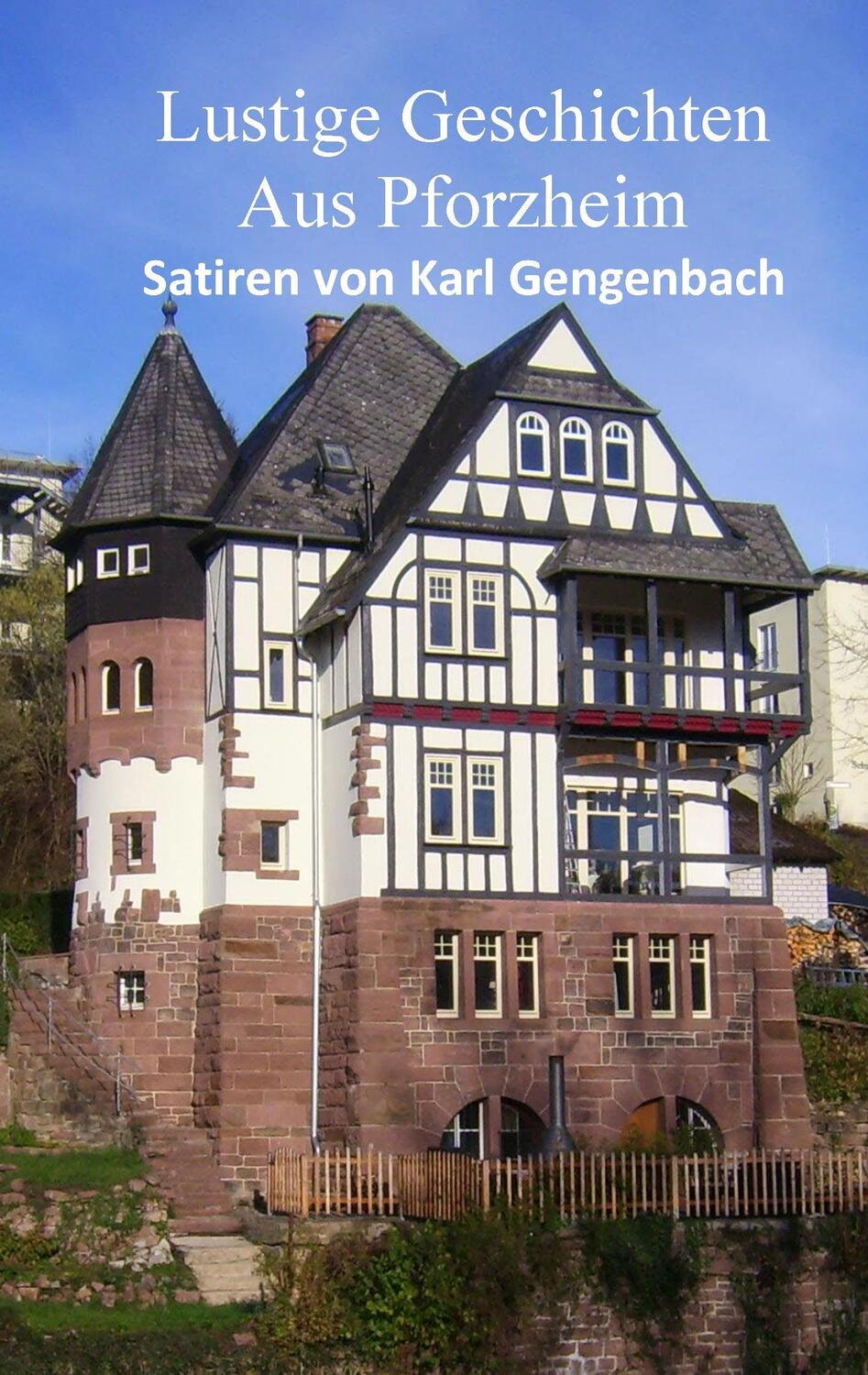Cover: 9783739224046 | Lustige Geschichten aus Pforzheim | Karl Gengenbach | Taschenbuch