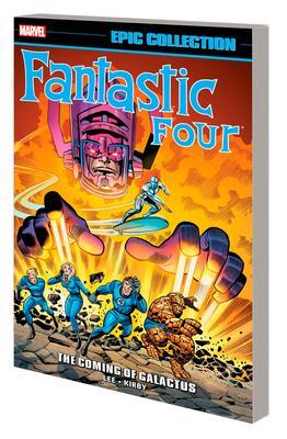 Cover: 9781302950415 | Fantastic Four Epic Collection: The Coming Of Galactus | Stan Lee
