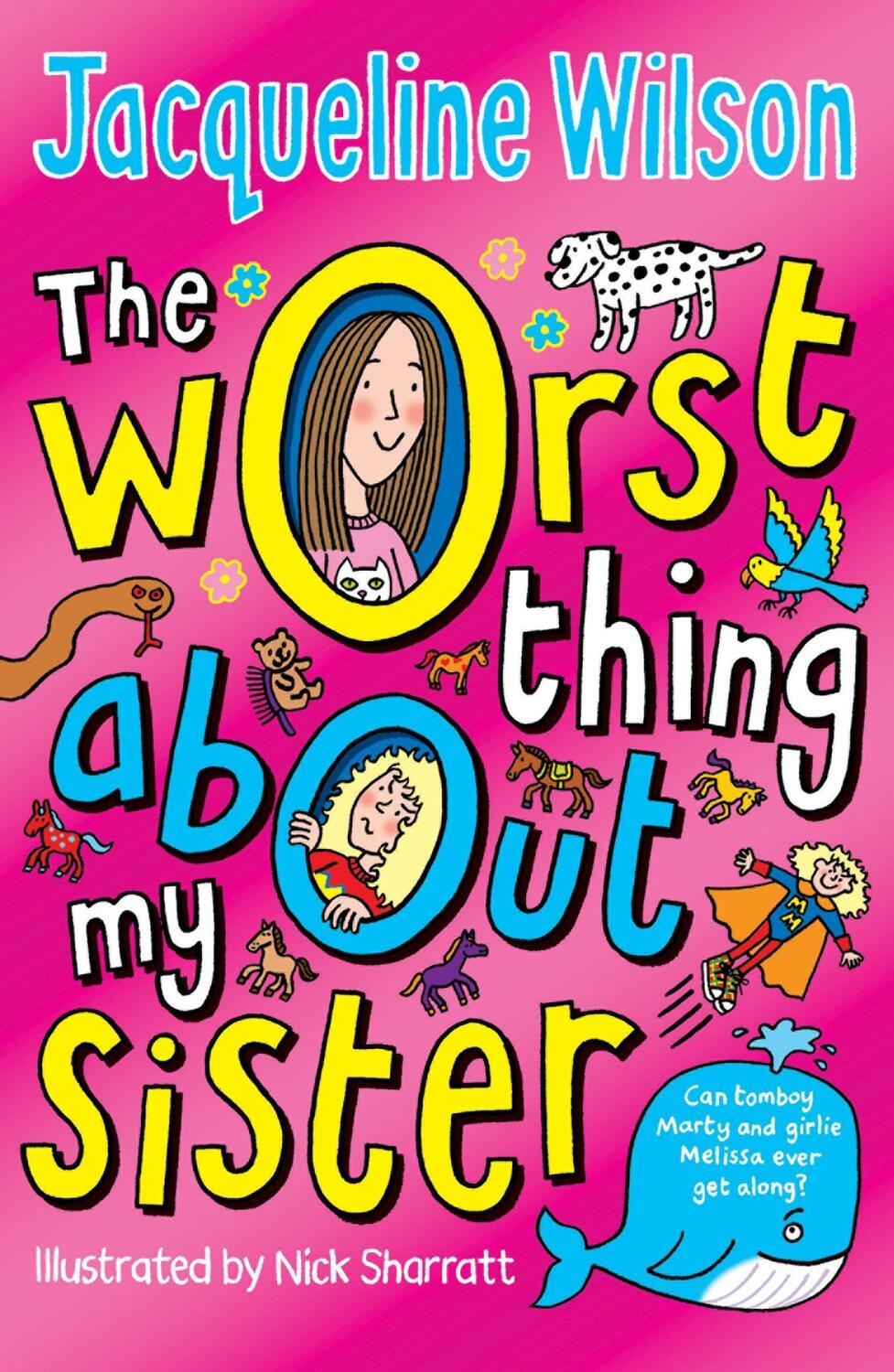 Cover: 9780440869283 | The Worst Thing About My Sister | Jacqueline Wilson | Taschenbuch