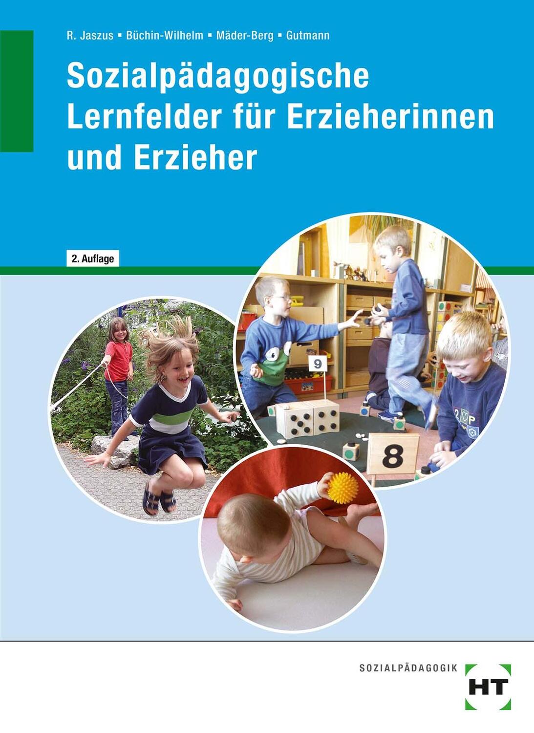 Cover: 9783778258460 | Sozialpädagogische Lernfelder für Erzieherinnen und Erzieher | Buch