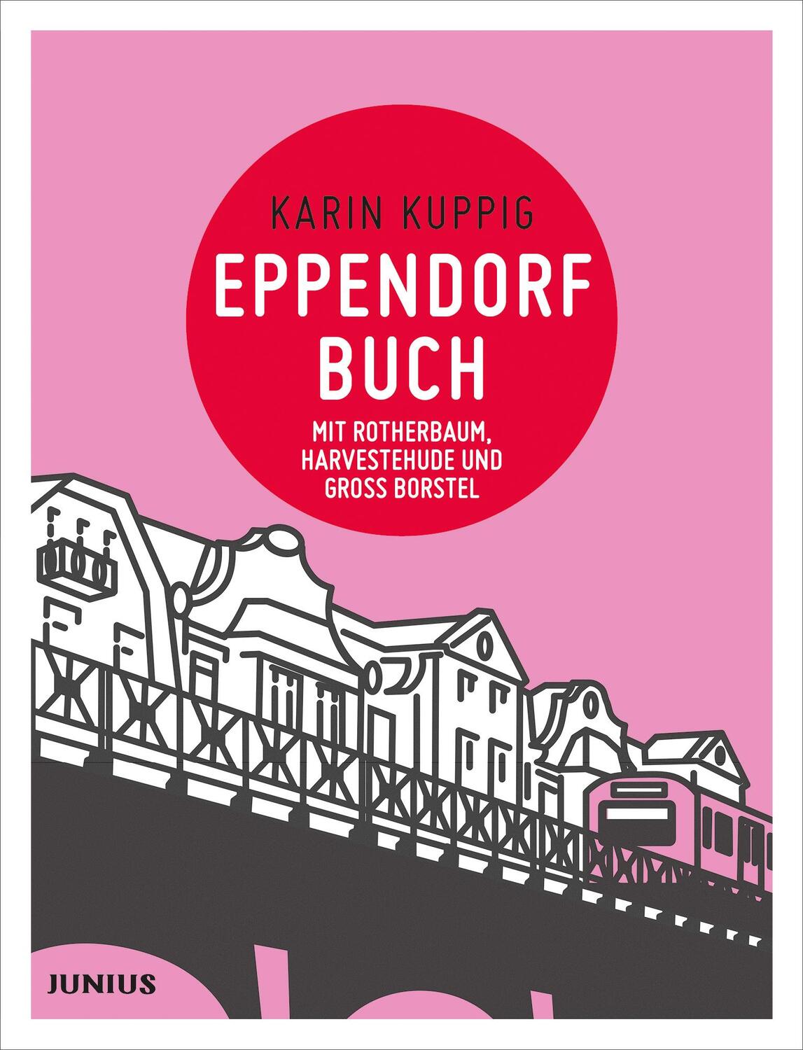 Cover: 9783885060451 | Eppendorfbuch | mit Rotherbaum/Grindel, Harvestehude und Groß Borstel