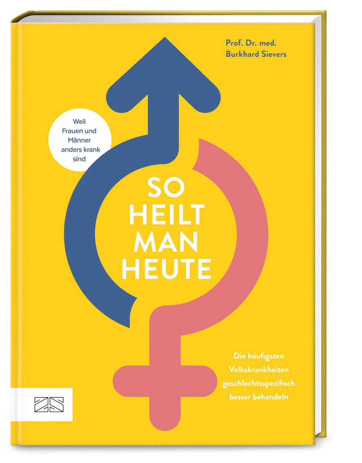 Cover: 9783965843035 | So heilt man heute | Burkhard Sievers | Buch | 208 S. | Deutsch | 2023