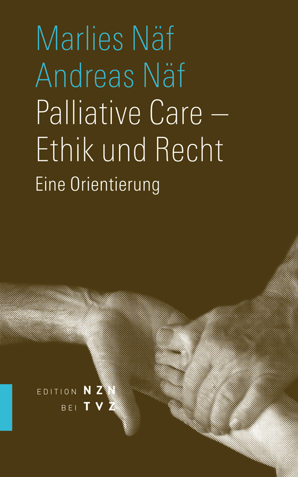 Cover: 9783290200695 | Palliative Care - Ethik und Recht | Eine Orientierung | Taschenbuch