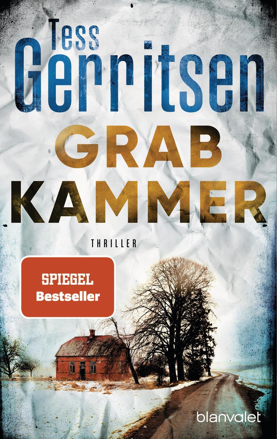 Cover: 9783734106859 | Grabkammer | Tess Gerritsen | Taschenbuch | Deutsch | 2019 | Blanvalet