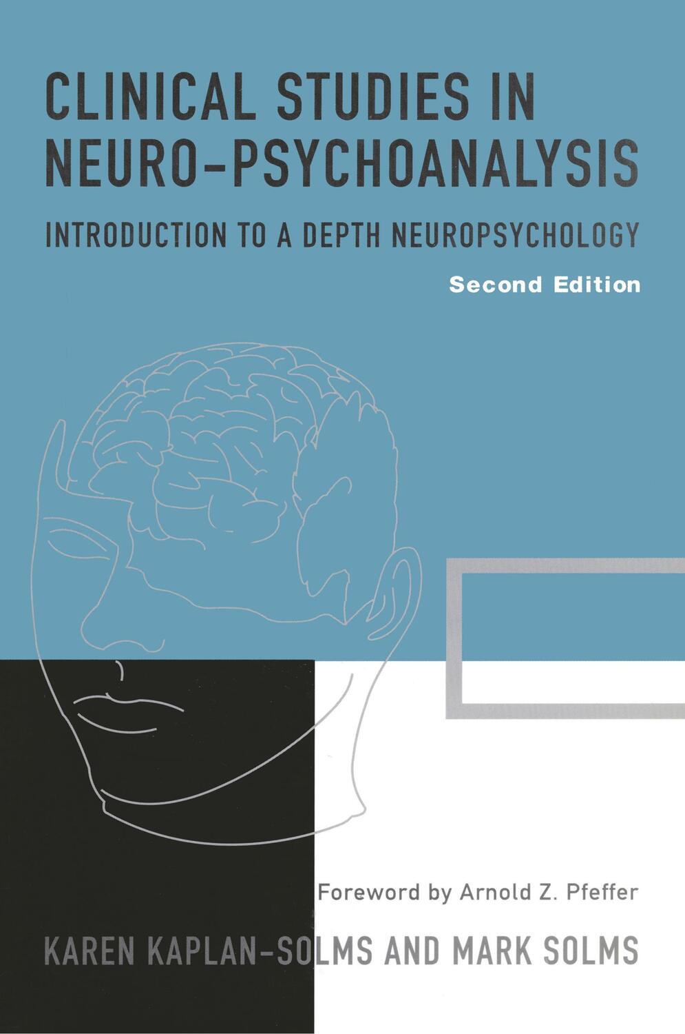 Cover: 9781590510261 | Clinical Studies in Neuro-Psychoanalysis | Karen Kaplan-Solms | Buch