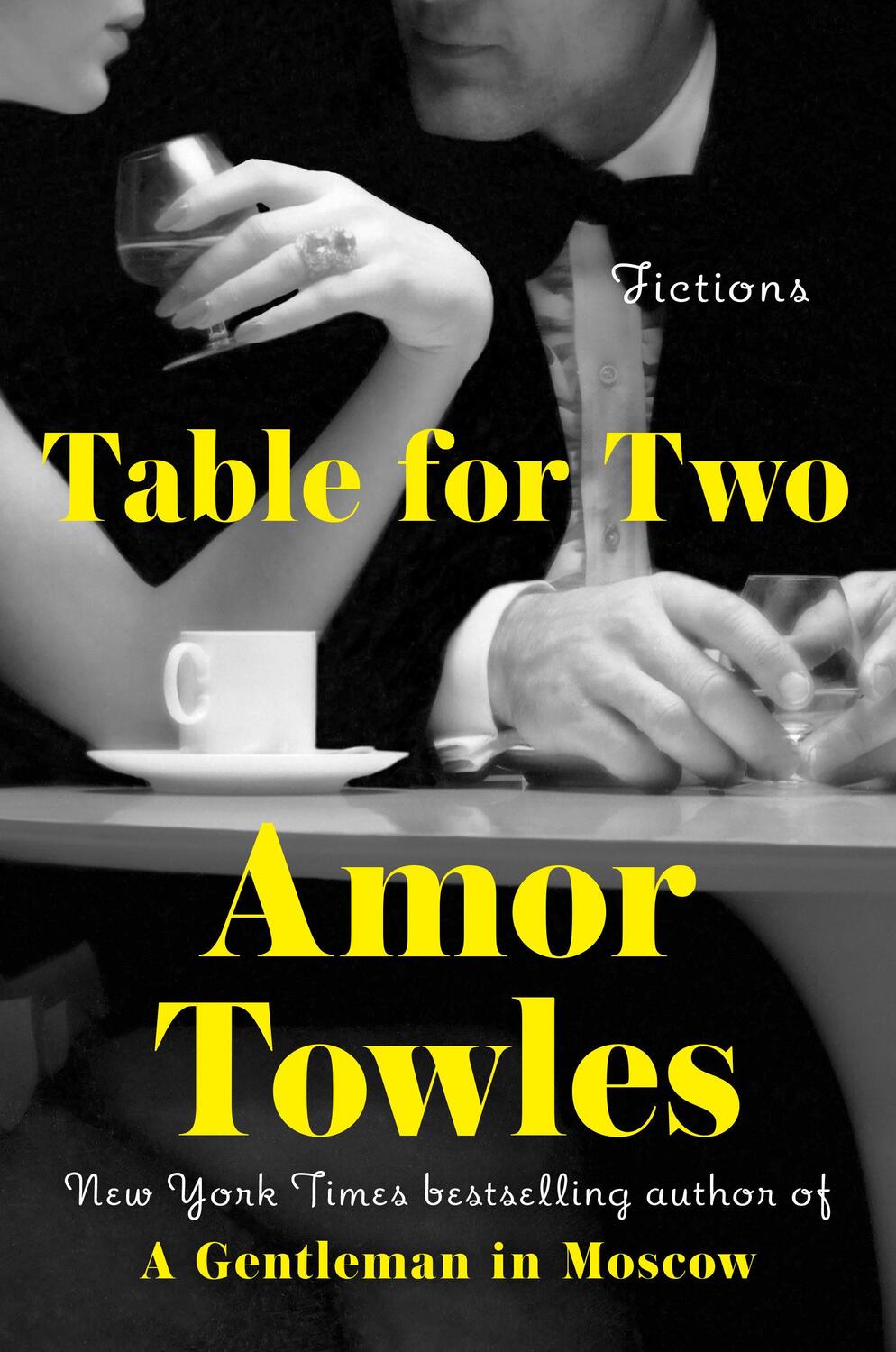 Cover: 9780593296370 | Table for Two | Fictions | Amor Towles | Buch | Englisch | 2024
