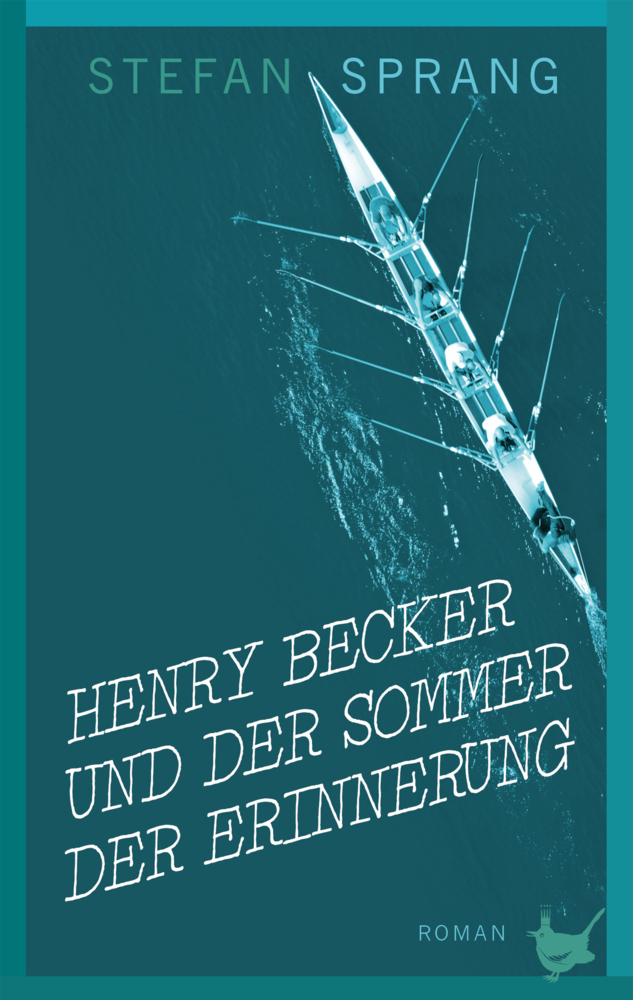 Cover: 9783957713100 | Henry Becker und der Sommer der Erinnerung | Roman | Sprang Stefan