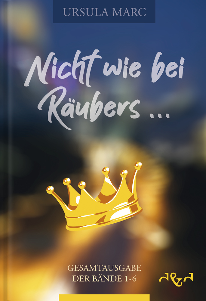 Cover: 9783864000324 | Nicht wie bei Räubers ... | Ursula Marc | Buch | 920 S. | Deutsch