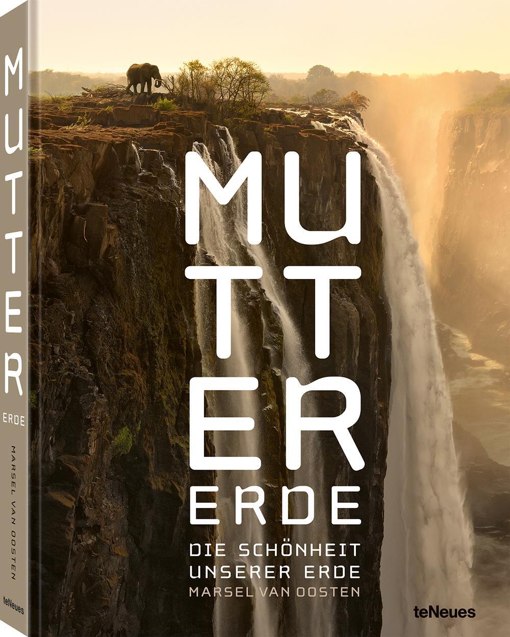 Cover: 9783961713332 | Mutter Erde | Die Schönheit unserer Erde | Marsel van Oosten | Buch