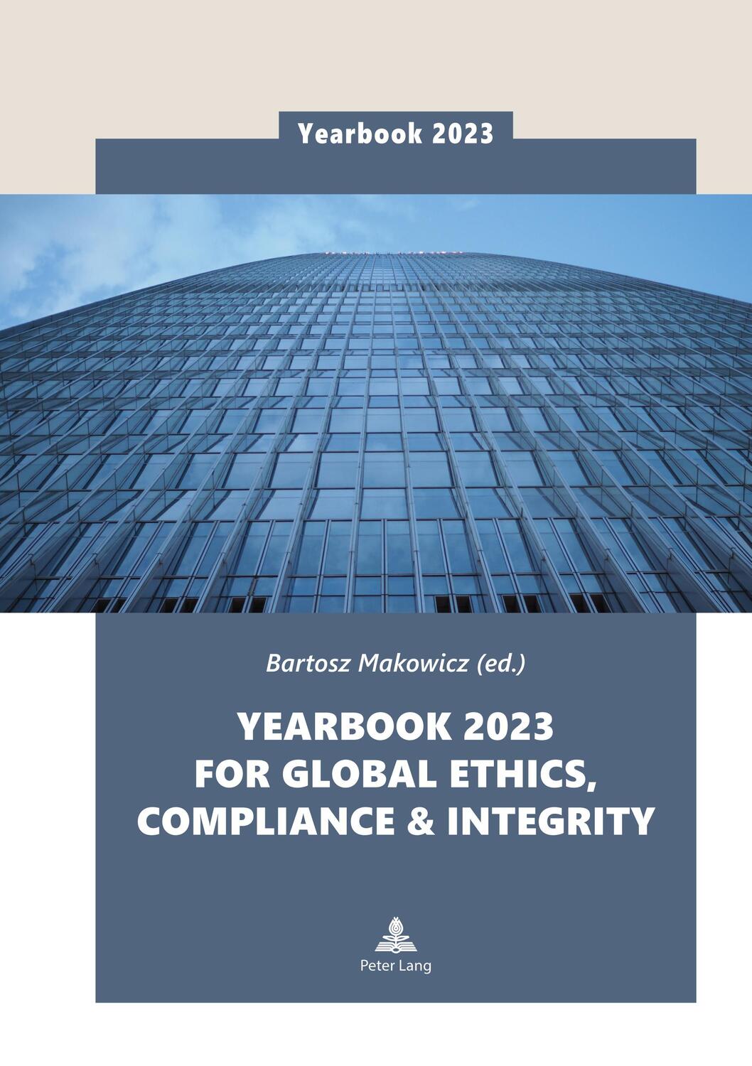 Cover: 9783631890257 | Yearbook 2023 for Global Ethics, Compliance &amp; Integrity | Makowicz