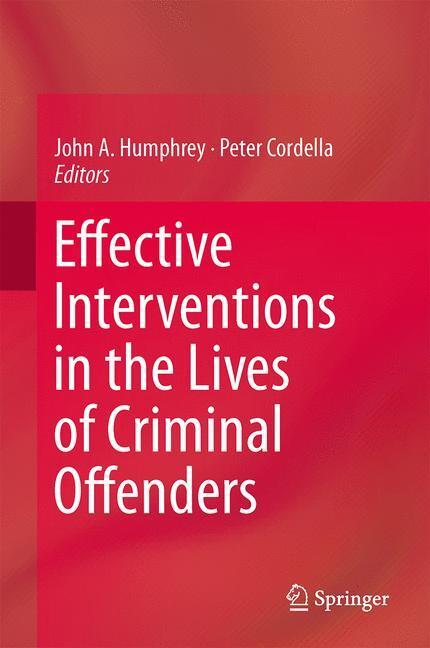 Cover: 9781461489290 | Effective Interventions in the Lives of Criminal Offenders | Buch