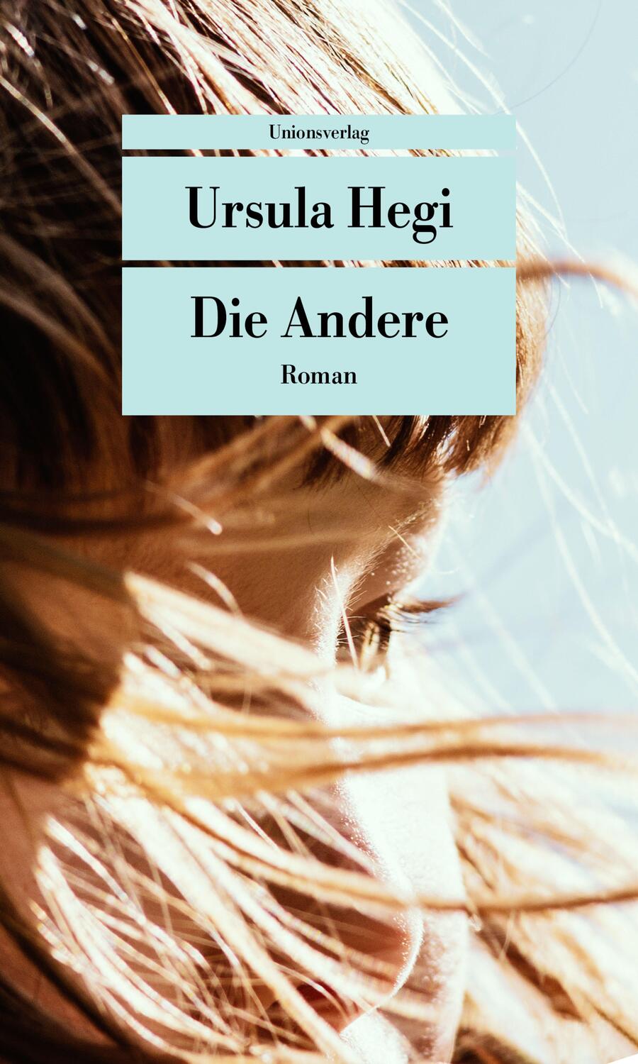 Cover: 9783293209855 | Die Andere | Roman | Ursula Hegi | Taschenbuch | Deutsch | 2023