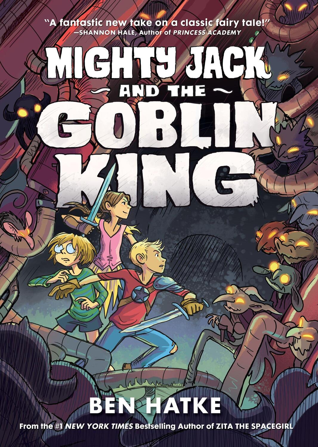 Cover: 9781626722668 | Mighty Jack and the Goblin King | Ben Hatke | Taschenbuch | Englisch