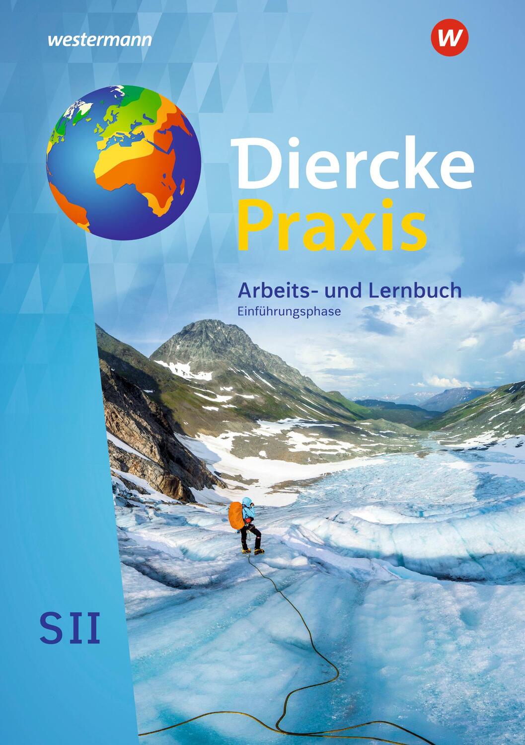 Cover: 9783141499643 | Diercke Praxis SII. Schülerband. Einführungsphase. Nordrhein-Westfalen