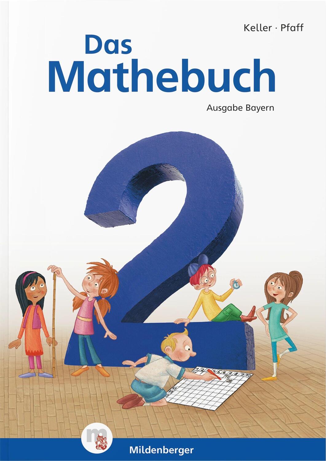 Cover: 9783619254705 | Das Mathebuch 2 Schulbuch. Ausgabe Bayern | Karl-Heinz Keller (u. a.)