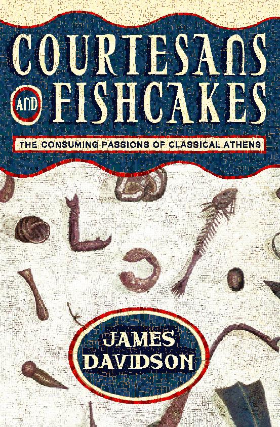 Cover: 9780006863434 | Courtesans and Fishcakes | The Consuming Passions of Classical Athens