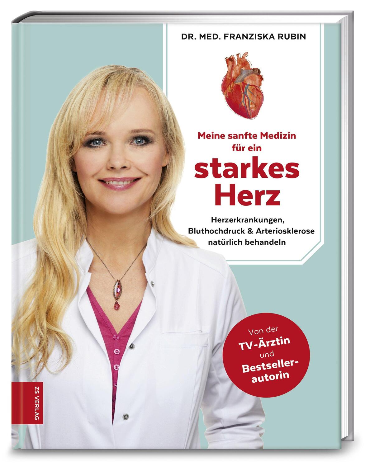 Cover: 9783898836180 | Meine sanfte Medizin für ein starkes Herz | Franziska Rubin | Buch