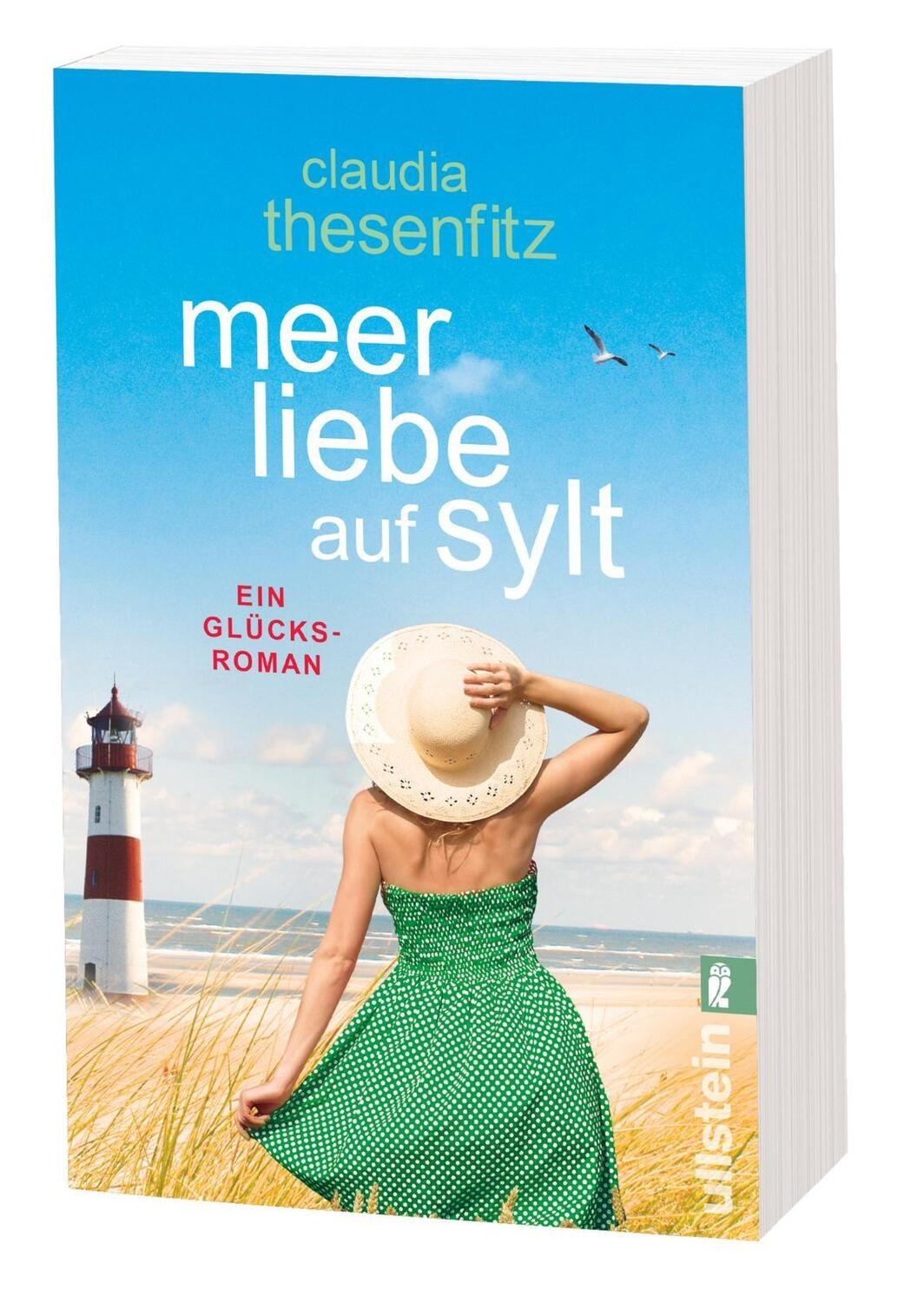 Bild: 9783548288475 | Meer Liebe auf Sylt | Ein Glücksroman | Claudia Thesenfitz | Buch