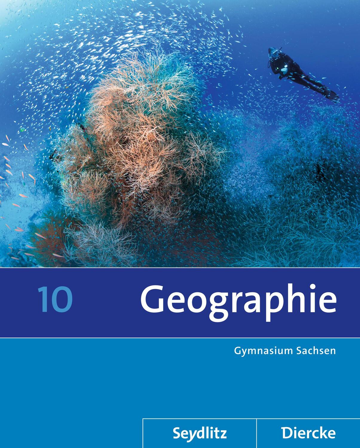 Cover: 9783141448306 | Diercke / Seydlitz Geographie 10. Schülerband. Sachsen | Buch | 144 S.