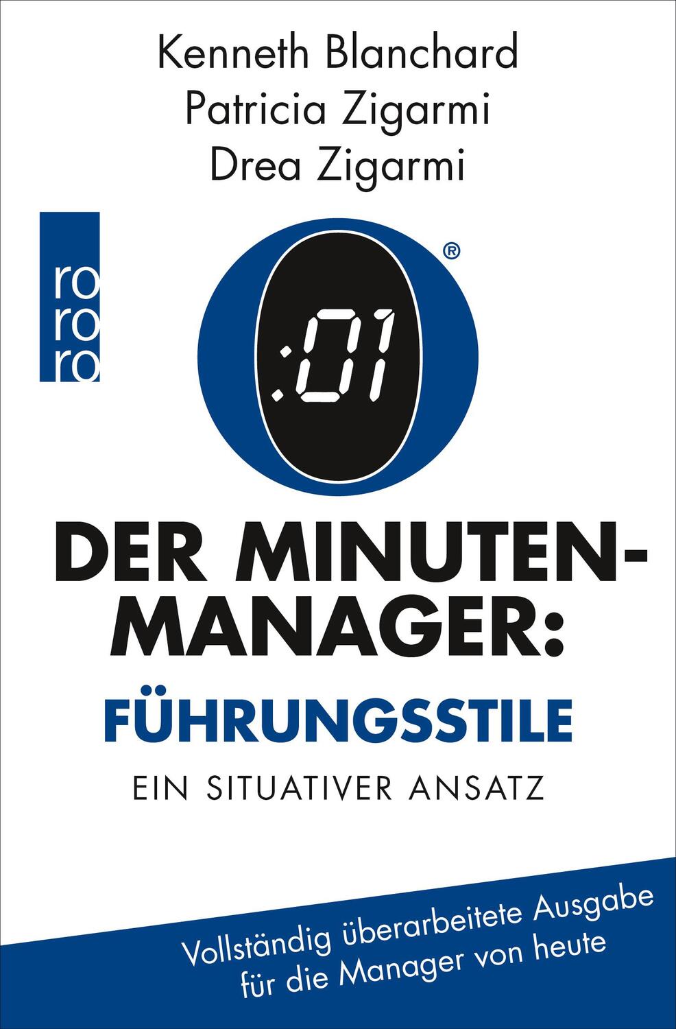 Cover: 9783499630798 | Der Minuten-Manager: Führungsstile | Kenneth Blanchard (u. a.) | Buch