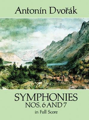 Cover: 800759280261 | Symphonies Nos. 6 and 7 in Full Score | Antonín Dvorák | Taschenbuch