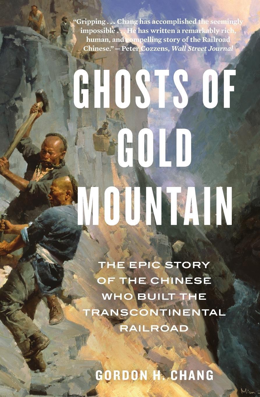 Cover: 9780358331810 | Ghosts of Gold Mountain | Gordon H Chang | Taschenbuch | Paperback