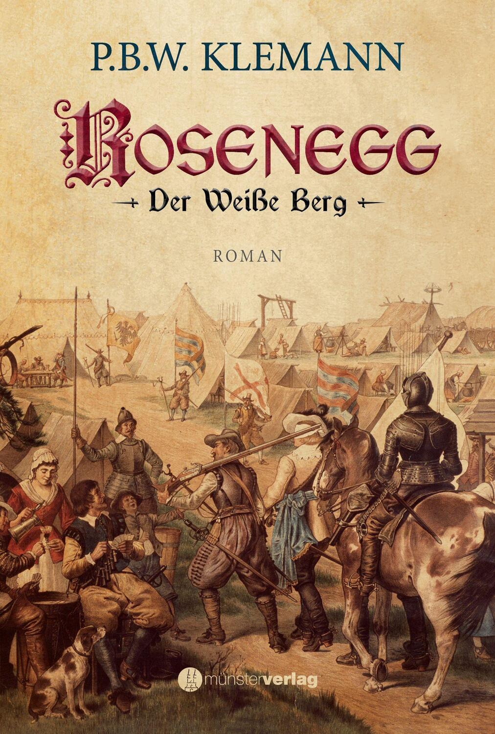 Cover: 9783907301166 | Rosenegg | Der Weiße Berg | Pablo Willi Klemann | Buch | Deutsch