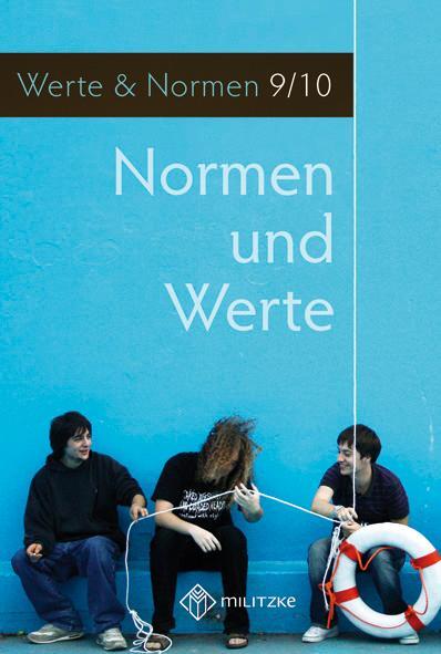 Cover: 9783861895558 | Normen und Werte. Klassen 9/10. Lehrbuch | Helge Eisenschmidt | Buch