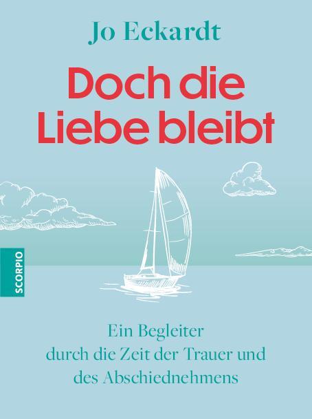 Cover: 9783958035768 | Doch die Liebe bleibt | Jo Eckardt | Buch | 112 S. | Deutsch | 2024
