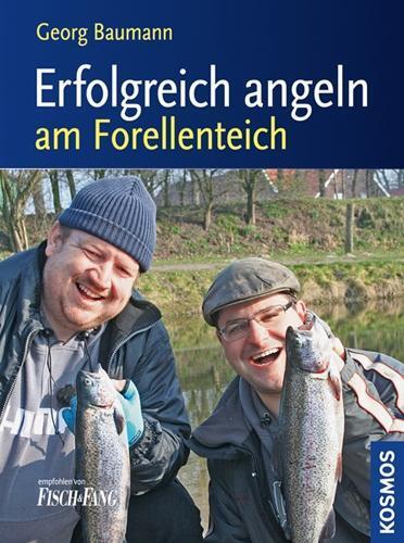 Cover: 9783440124529 | Erfolgreich angeln am Forellenteich | Georg Baumann | Buch | 104 S.