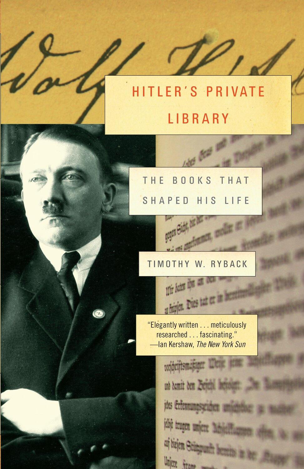 Cover: 9780307455260 | Hitler's Private Library | The Books That Shaped His Life | Ryback