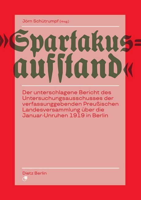 Cover: 9783320023577 | 'Spartakusaufstand' | Jörn Schütrumpf | Buch | 640 S. | Deutsch | 2018