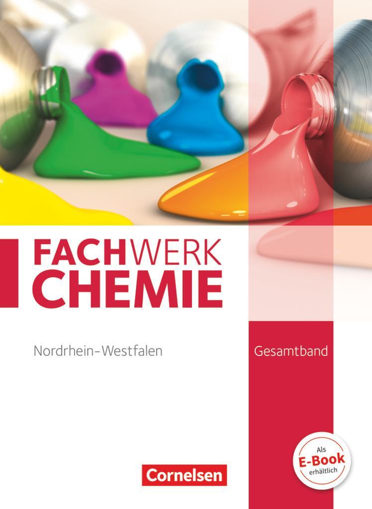 Cover: 9783060147045 | Fachwerk Chemie Gesamtband: 7.-10. Schuljahr. Schülerbuch...
