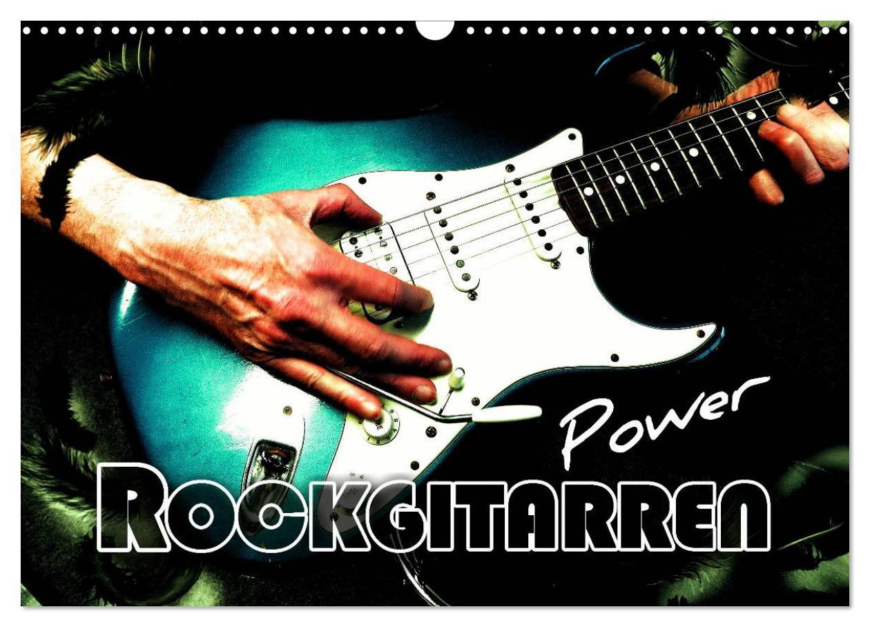 Cover: 9783435570096 | Rockgitarren Power (Wandkalender 2025 DIN A3 quer), CALVENDO...