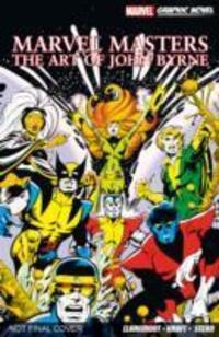 Cover: 9781846534003 | Marvel Masters: The Art Of John Byrne | Taschenbuch | Marvel Masters