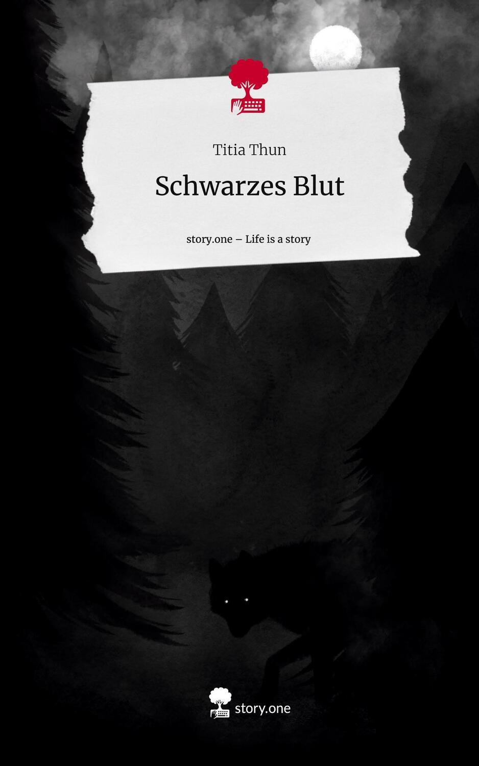 Cover: 9783710899294 | Schwarzes Blut. Life is a Story - story.one | Titia Thun | Buch | 2023