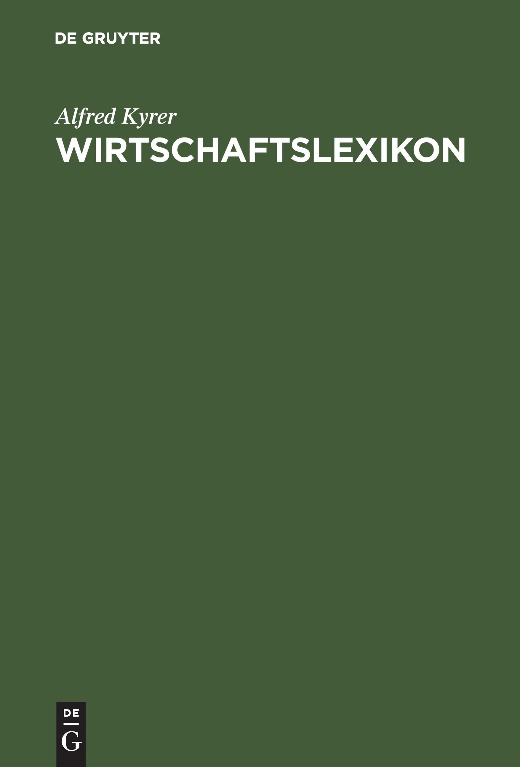 Cover: 9783486256789 | Wirtschaftslexikon | Alfred Kyrer | Buch | VIII | Deutsch | 2001