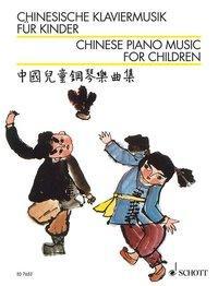 Cover: 9783795797232 | CHINESISCHE KLAVIERMUSIK FUER K | Klavier. | Buch | 55 S. | Deutsch