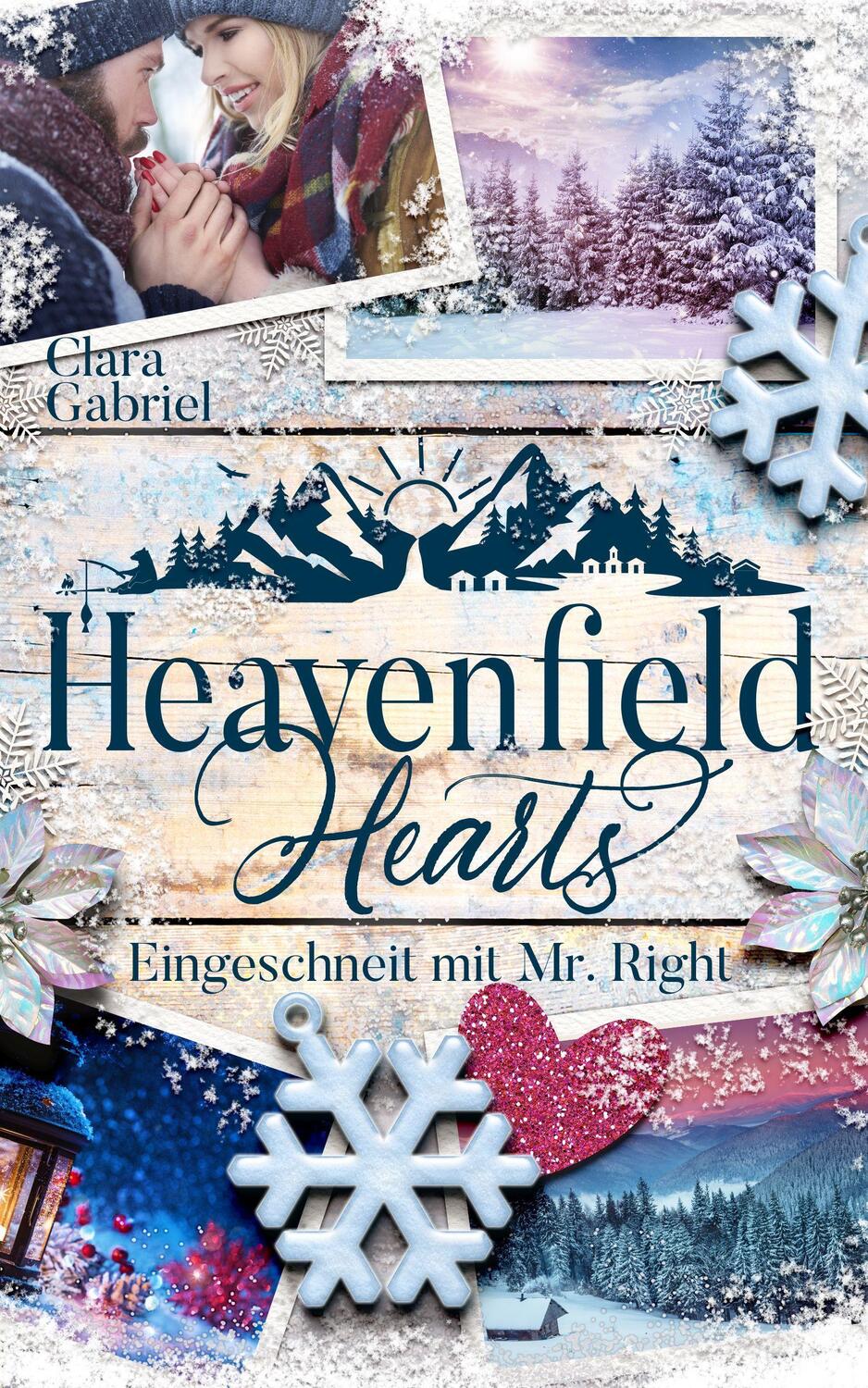 Cover: 9783966989084 | Heavenfield Hearts - Eingeschneit mit Mr. Right | Clara Gabriel | Buch