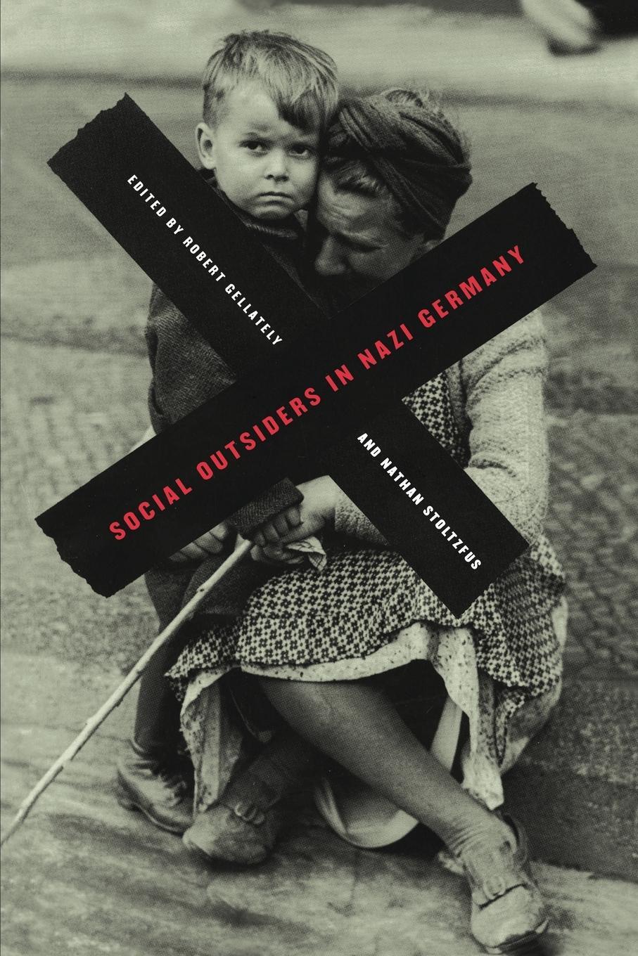 Cover: 9780691086842 | Social Outsiders in Nazi Germany | Nathan Stoltzfus | Taschenbuch