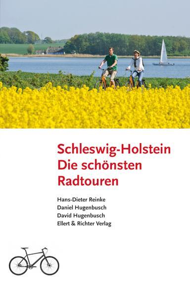 Cover: 9783831904655 | Schleswig-Holstein | Die schönsten Radtouren | Reinke (u. a.) | Buch