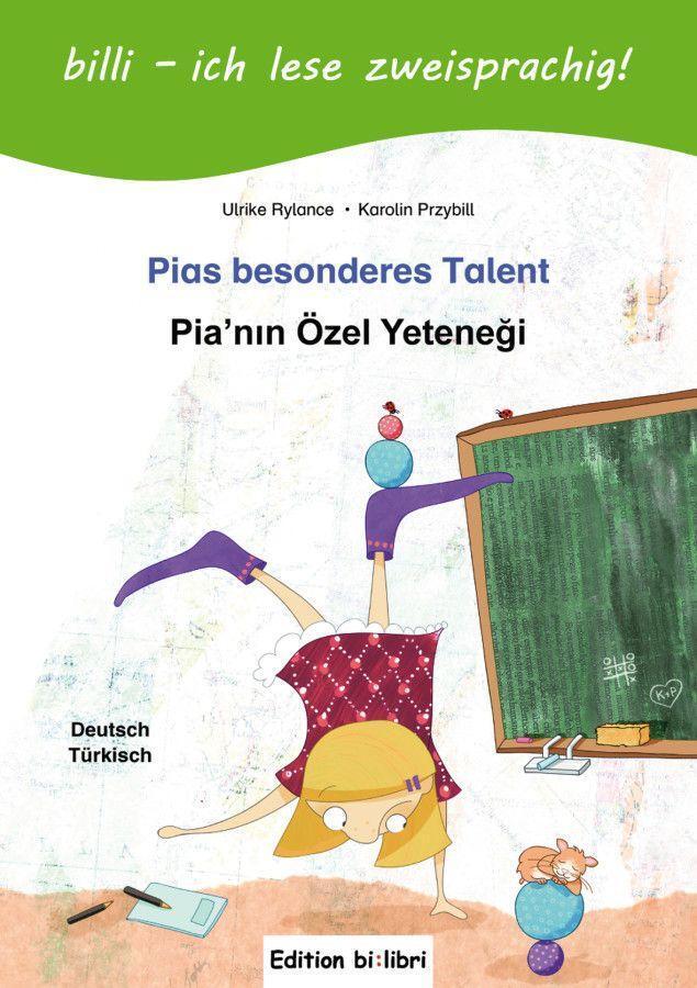 Cover: 9783190495986 | Pias besonderes Talent. Kinderbuch Deutsch-Türkisch mit Leserätsel
