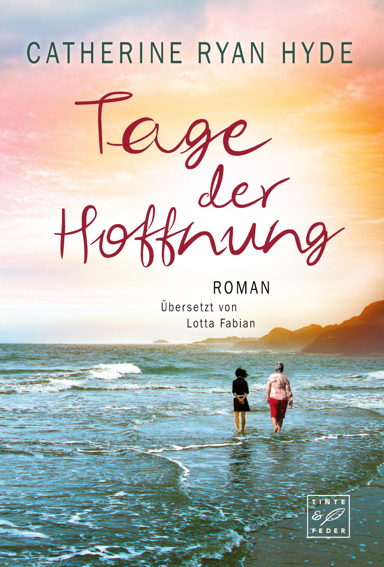 Cover: 9782919800940 | Tage der Hoffnung | Catherine Ryan Hyde | Taschenbuch | 428 S. | 2018