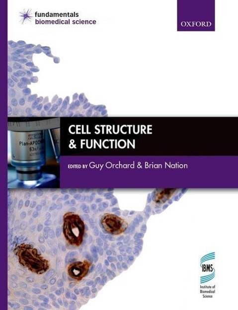 Cover: 9780199652471 | Cell Structure and Function | Guy Orchard (u. a.) | Taschenbuch | 2014