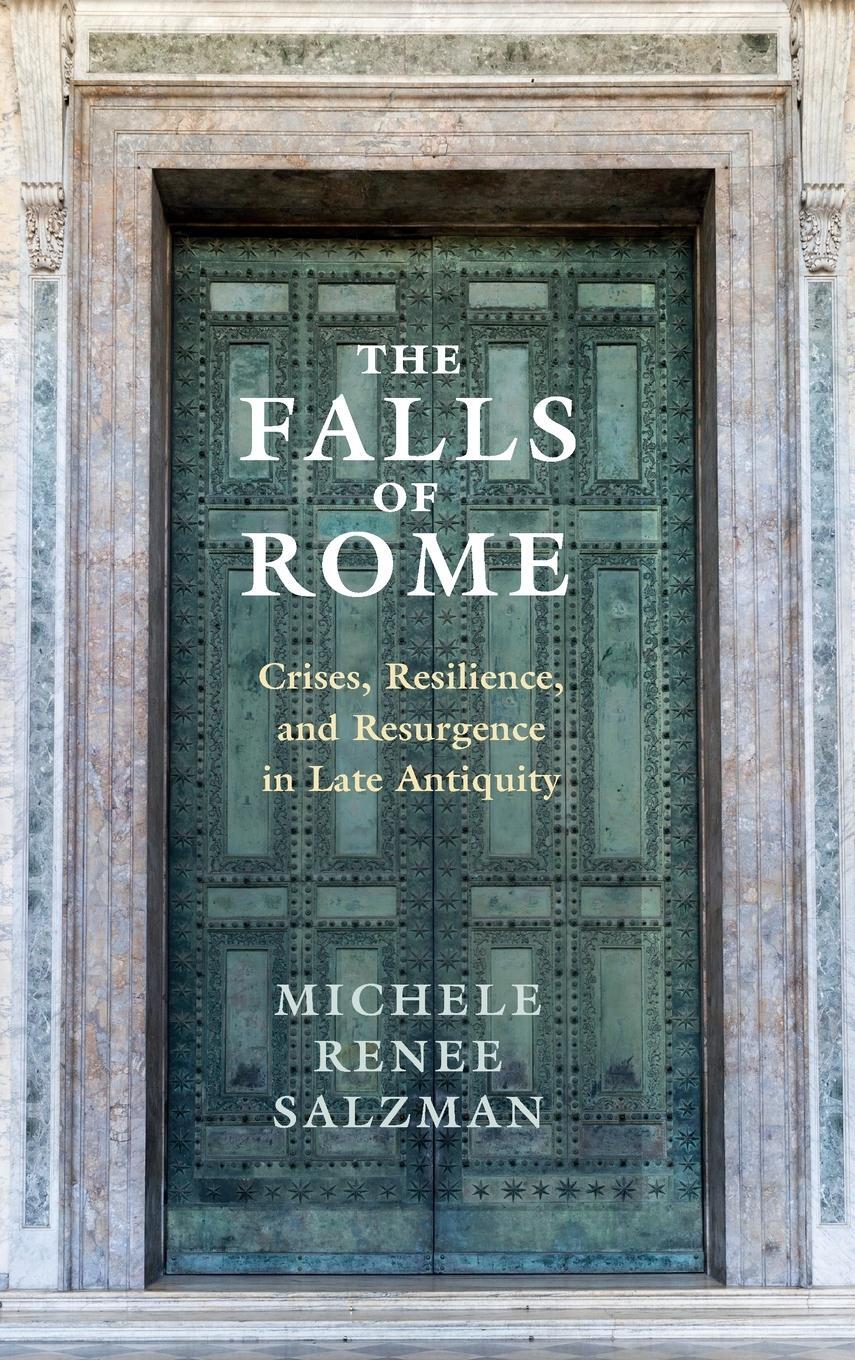Cover: 9781107111424 | The Falls of Rome | Michele Renee Salzman | Buch | Englisch | 2022