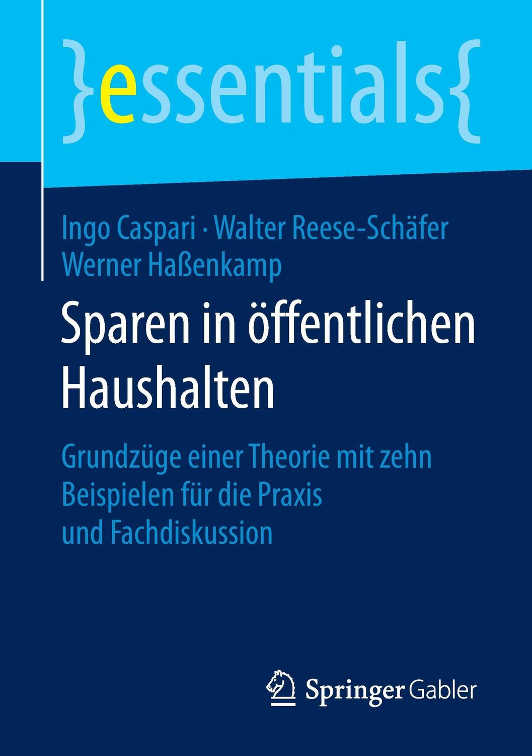 Cover: 9783658109073 | Sparen in öffentlichen Haushalten | Ingo Caspari (u. a.) | Taschenbuch