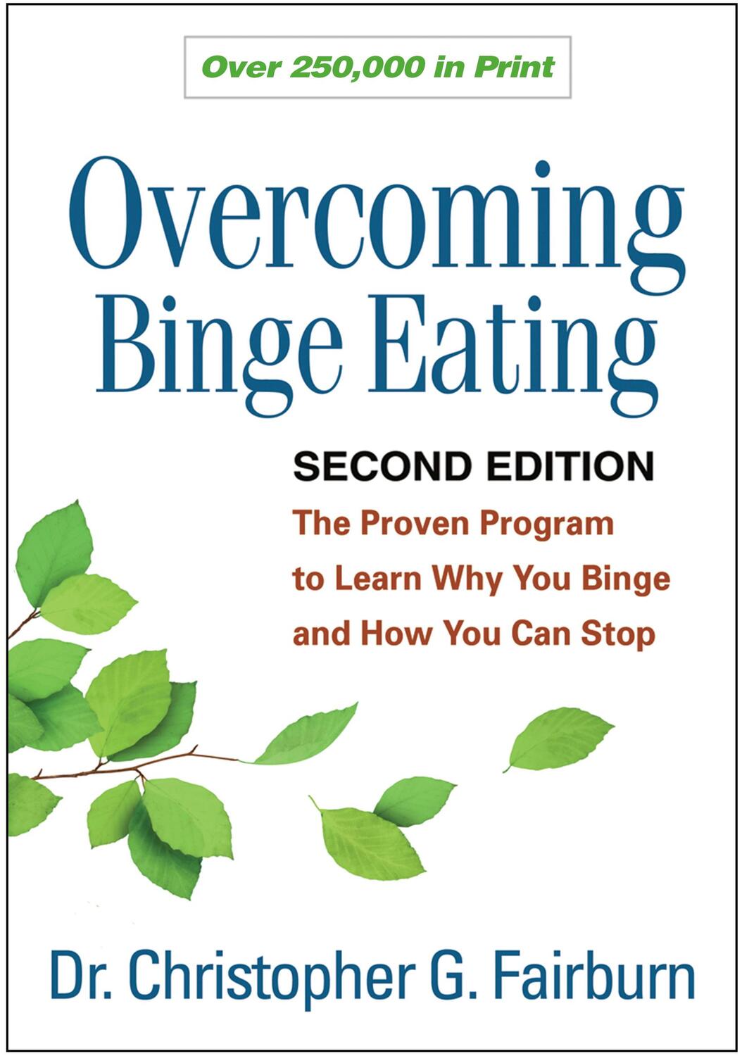 Cover: 9781572305618 | Overcoming Binge Eating: The Proven Program to Learn Why You Binge...